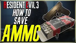 5 TIPS TO SAVE AMMO - BEST WAYS TO PRESERVE AMMUNITION - RE3 RESIDENT EVIL 3 REMAKE SAVE BULLETS
