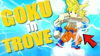 GOKU IS IN TROVE !! DRAGON BALL Z MOD