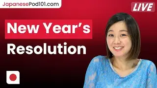 How to Make New Year’s Resolutions in Japanese 🇯🇵