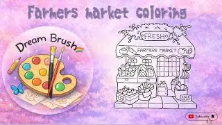 Farmers market Coloring 🥕|| Subscribe for more coloring videos!💫