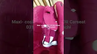 maxi-cosi carrycot or car seat for sale karachi short