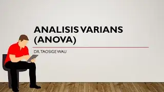Analisis Varian | ANOVA | Statistika