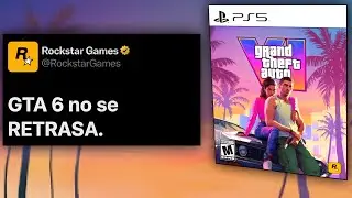 GTA 6 NO se retrasa y estas son las razones