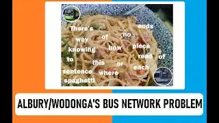 Albury Wodonga's Bus network Problem