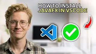 How to Install JavaFX in VSCode - Step by Step 2026