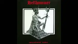 Hellhammer - Apocalyptic Raids (Full EP)