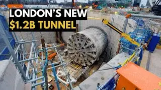 Inside London&rsquo;s $1.2 Billion Silvertown Tunnel: A Mega Project Under the River Thames