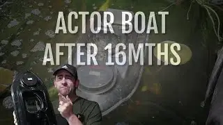 Actor Baitboat | Is It Still Any Good After 16mths