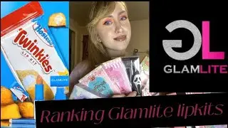 Ranking glamlite lipkits!