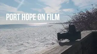 A day in Port Hope, Ontario shooting film