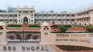 Ssb bhopal information | Distance from railway station |    Selection centre East bhopal | Reporting