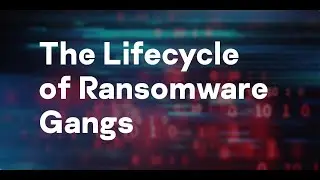 The Lifecycle of Ransomware Gangs