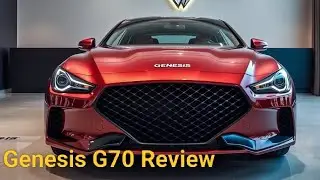 2026 Genesis G70 Luxury Sedan | Exterior & Interior Detailed Review