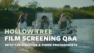 Hollow Tree: Film Screening Q&A with the Director & Three Protagonists