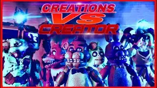 Creations VS Creator - [FNAF StopMotion]
