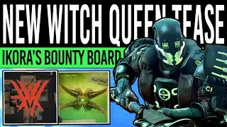 Destiny 2 | NEW Witch Queen TEASER! Ikora's Bounty Board & Vanguard Investigation Trailer!