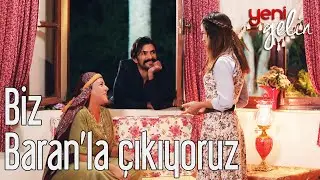Biz Baran'la &Ccedil;ıkıyoruz - Yeni Gelin