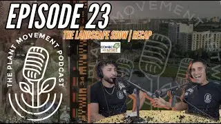 The 2022 Landscape Show | The Plant Movement Recap