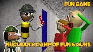 Become Army! | Nuclear's Camp of Funs & Guns [Baldi's Basics Mod]