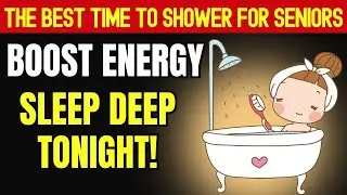 The Best Time to Shower for Seniors: Boost Energy & Sleep Deep Tonight!