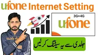 Ufone Internet Setting | Ufone 4g Internet Setting | internet setting ufone | ufone 4g setting