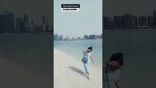 Abu Dhabi beach ⛱️ UAE /  dubai Abu Dhabi / Abu Dhabi #shorts #dubai #abudhabi