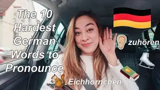 The 10 Hardest German Words to Pronounce!