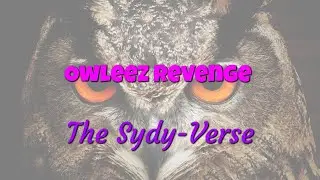 Owleez Revenge