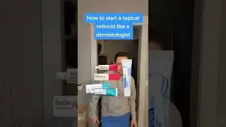 How to start a retinoid or retinol according to a dermatologist!