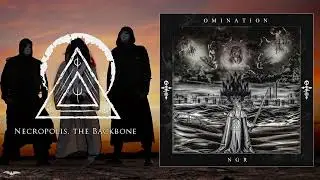 OMINATION - Necropolis, the Backbone [Doom Metal]