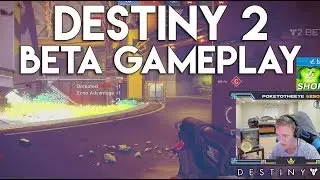 Destiny 2 PC Beta Gameplay! - With Summit1G, Shroud, and Chad