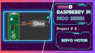 Servo Motor Control with Raspberry Pi Pico using MicroPython | Wokwi Simulation Tutorial