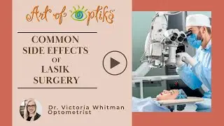 Common Side Effects of LASIK Surgery | Art of Optiks