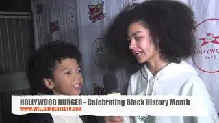 Well Connected Tv - Journey Slayton - Sage M  - Hollywood Burger - Lucian Nehemiah