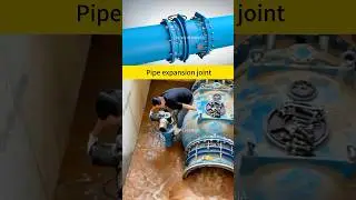 How to install pipe expansion joints #ytshorts #valves #pipe