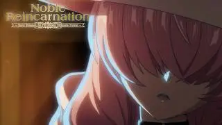Noble Reincarnation Ending | 