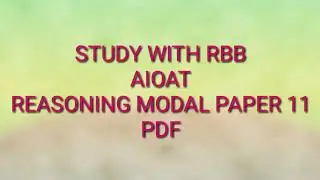 Aioat Reasoning Modal paper pdf free download|Aioat Model Paper 2019 | Aioat Model paper Pdf 2019