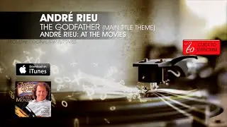 Andr&eacute; Rieu - The Godfather (Main Title Theme) - Andr&eacute; Rieu: At The Movies