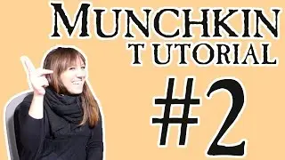 Munchkin - TUTORIAL - Fasi di gioco