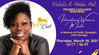 KingCast Presents:  Exclusive Conversation with Michelle R. Harden &  Pastor Peggy Spears