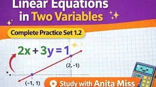 Linear Equation in Two Variables | Complete Practice Set 1.2 | SSC Maths