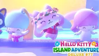 ⭐️ Max Little twin stars 🎈 Collection ballons dragon 🐉 Hello Kitty Island Adventure Let&rsquo;s play 77