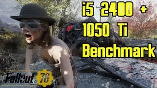 Fallout 76 - i5 2400 - 1050 Ti - 1080p - Medium/High Settings Benchmark | MOTHMAN Cheez