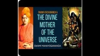 Swami Vivekananda&rsquo;s experience of the Divine Mother Kali | Swami Mahayogananda
