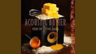 Acoustic Butter (Smooth Funk Cut)
