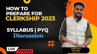 PSC Clerkship 2023 Syllabus| How to prepare for Clerkship| WBPSC Clerkship Strategy| Clerkship PYQs