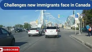 Challenges of new immigrants in Canada
