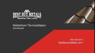 Matterhorn Tile Installation - Intro