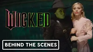 Wicked - Official Behind the Scenes (2024) Ariana Grande, Cynthia Erivo