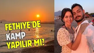 Fethiye &Ccedil;alış Plajı Halk Denizi & Lotus Beach Camping Deneyimi
